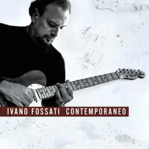 Ivano Fossati - Contemporaneo (2016)