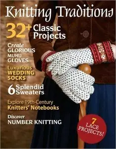 Knitting Traditions -  Fall 2012