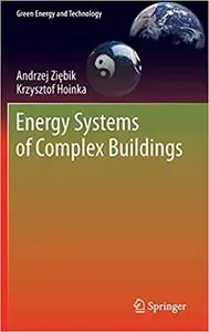 Energy Systems of Complex Buildings (Repost)