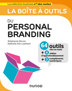 La boîte à outils du Personal Branding - Stéphanie Moran, Nathalie Van Laethem