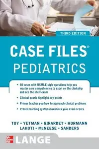 Case Files Pediatrics, Third Edition (repost)