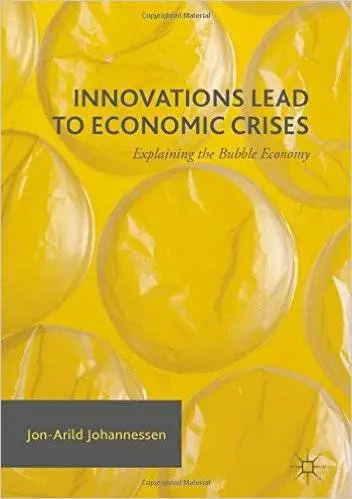 Innovations Lead to Economic Crises: Explaining the Bubble Economy
