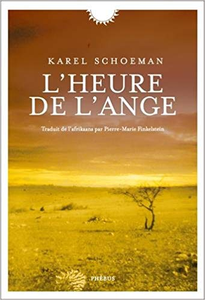 L'heure de l'ange - Karel Schoeman