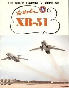 Air Force Legends 201: The Martin XB-51 (Repost)