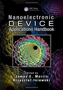 Nanoelectronic Device Applications Handbook (Repost)