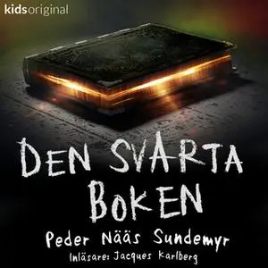 «Del 1 – Den svarta boken» by Peder Nääs Sundemyr