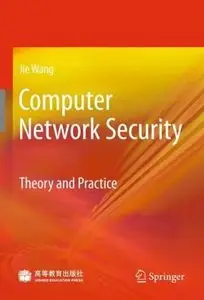 Computer Network Security: Theory and Practice (Repost)