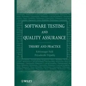 Software Testing and Quality Assurance: Theory and Practice (Repost)