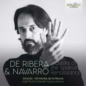 Ministriles de la Reyna - De Ribera & Navarro: Masters of the Spanish Renaissance (2022)