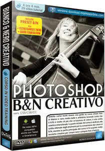 Grafica Digital Foto n.91 - Corso Avanzato Photoshop Bianco e Nero Creativo [RE-UP]