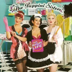The Puppini Sisters - The High Life (2016)
