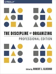 The Discipline of Organizing