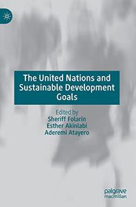 The United Nations and Sustainable Development Goals