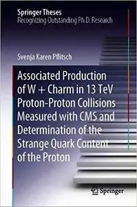 Associated Production of W + Charm in 13 TeV Proton-Proton Collisions Measured with CMS and Determination of the Strange