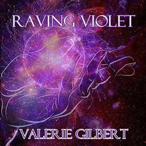 Raving Violet [Audiobook]