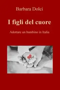 I figli del cuore