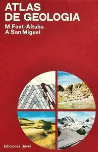 M. Fon-Altaba, A. San Miguel, "Atlas de geologia"