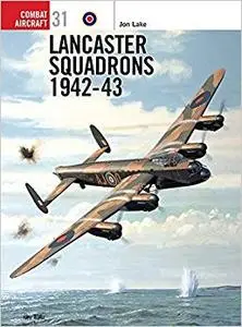 Lancaster Squadrons 1942–43 (Repost)