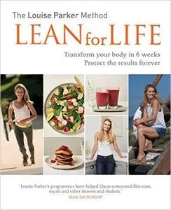 The Louise Parker Method: Lean for Life (repost)