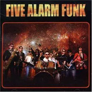 Five Alarm Funk - 5 Albums (2006-2014)