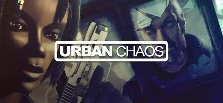 Urban Chaos (1999)