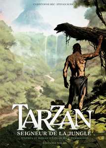 Tarzan - Tome 1 - Seigneur de la Jungle