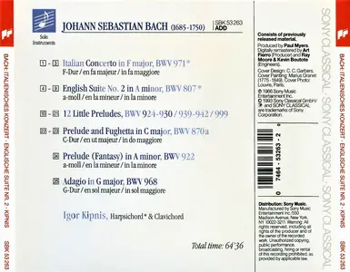 Igor Kipnis ‎– Johann Sebastian Bach: Italian Concerto, English Suite No. 2, 12 Little Preludes (1993)