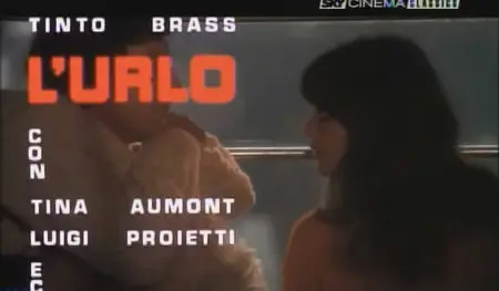 Tinto Brass - L'Urlo (TV-Rip) (1970)