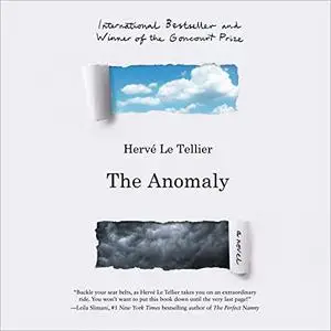 The Anomaly: A Novel [Audiobook]