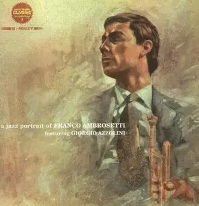 Franco Ambrosetti - A Jazz Portrait of Franco Ambrosetti (1996)