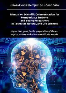 "Manual on Scientific Communication for Postgraduate Students and Young Researchers in Technical, Natural and Life Sciences"