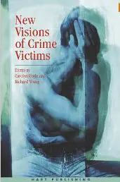 New Visions of Crime Victims