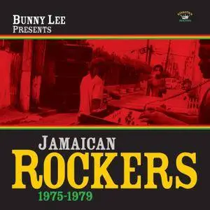 VA - Bunny Lee Presents: Jamaican Rockers 1975-1979 (2017)