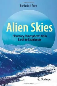 Alien Skies: Planetary Atmospheres from Earth to Exoplanets (repost)
