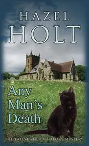 «Any Man's Death» by Hazel Holt