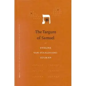 The Targum of Samuel (Studies in the Armaic Interpretation of Scripture, 1)  