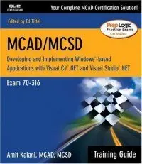 MCAD/MCSD Training Guide (70-316) (Repost)