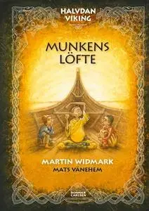 «Munkens löfte» by Martin Widmark