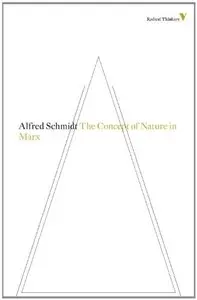 The Concept of Nature in Marx (repost)