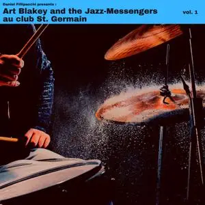 Art Blakey & The Jazz Messengers - Au Club St Germain (1958/2021) [Official Digital Download]