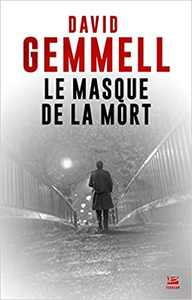 Le Masque de la Mort - David Gemmell