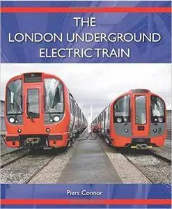 The London Underground Electric Train