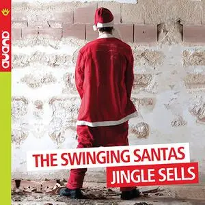 The Swinging Santas - Jingle Sells (2019)