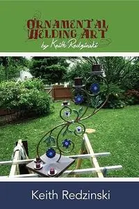 «Export ebup
Ornamental Welding Art By Keith Redzinski» by Keith Redzinski