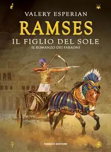 Valery Esperian - Ramses. il figlio del sole