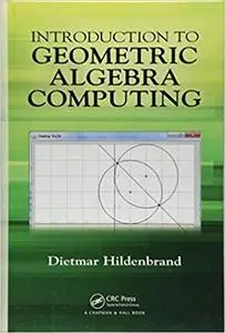 Introduction to Geometric Algebra Computing