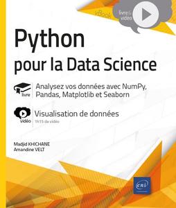 Amandine Velt, Madjid Khichane, "Python pour la data science"
