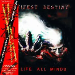 Manifest Destiny - All Life All Mind (1996) [Japanese Ed.]