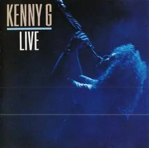 Kenny G - Kenny G Live (1989)