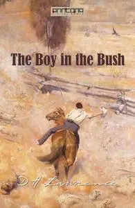 «The Boy in the Bush» by D.H. Lawrence